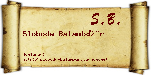 Sloboda Balambér névjegykártya